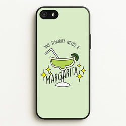 This Senorita Needs A Margarita - Funny Quotes  - Funny Quotes Phone Case for iPhone 5 / 5s / SE 2016