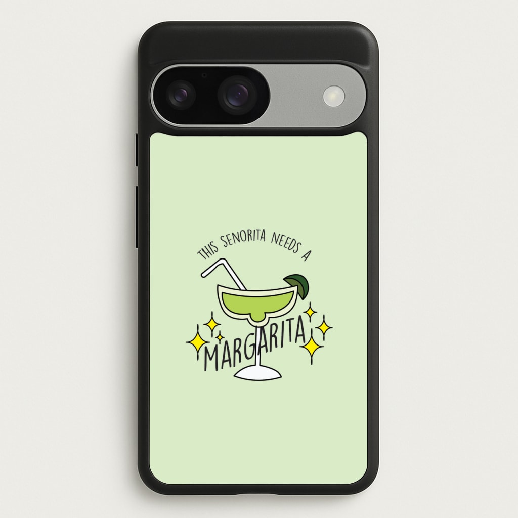 This Senorita Needs A Margarita - Funny Quotes  - Funny Quotes Phone Case for Google Pixel 9 / 9 Pro