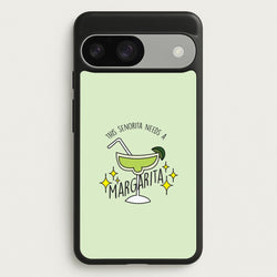 This Senorita Needs A Margarita - Funny Quotes  - Funny Quotes Phone Case for Google Pixel 9 / 9 Pro
