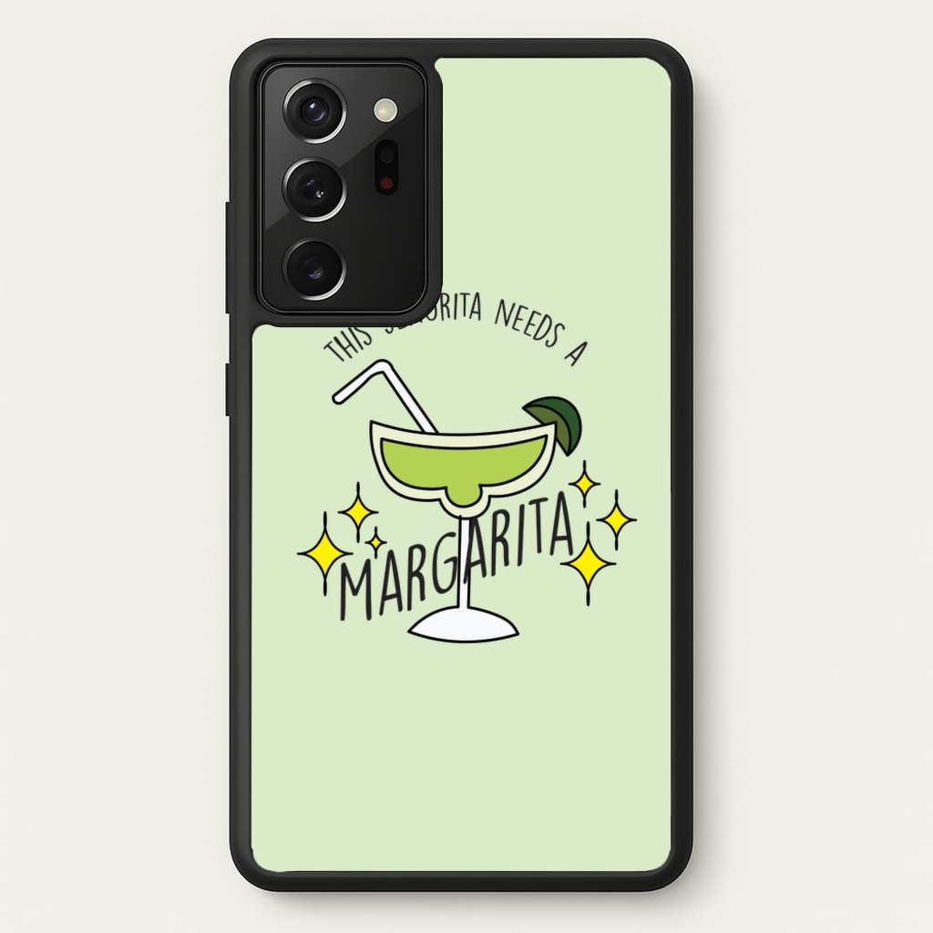 This Senorita Needs A Margarita - Funny Quotes  - Funny Quotes Phone Case for Galaxy Note 20 Ultra