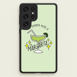 This Senorita Needs A Margarita - Funny Quotes  - Funny Quotes Phone Case for Galaxy S22 Ultra