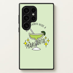 This Senorita Needs A Margarita - Funny Quotes  - Funny Quotes Phone Case for Galaxy S24 Ultra