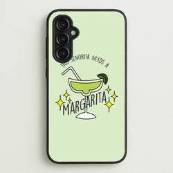 This Senorita Needs A Margarita - Funny Quotes  - Funny Quotes Phone Case for Galaxy A14