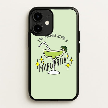 This Senorita Needs A Margarita - Funny Quotes  - Funny Quotes Phone Case for iPhone 12 Mini