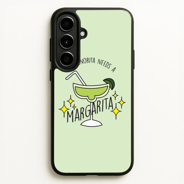 This Senorita Needs A Margarita - Funny Quotes  - Funny Quotes Phone Case for Galaxy A56