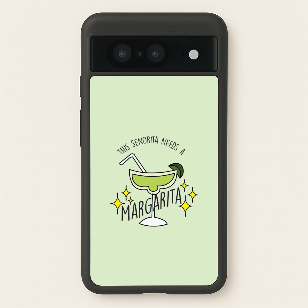 This Senorita Needs A Margarita - Funny Quotes  - Funny Quotes Phone Case for Google Pixel 8