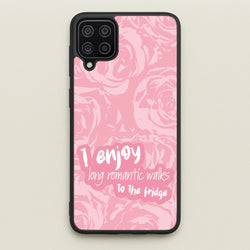 I Enjoy Long Romantic Walks - Funny Quotes  - Funny Quotes Phone Case for Galaxy A12