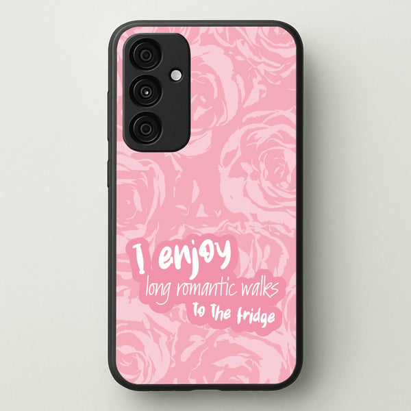 I Enjoy Long Romantic Walks - Funny Quotes  - Funny Quotes Phone Case for Galaxy A35