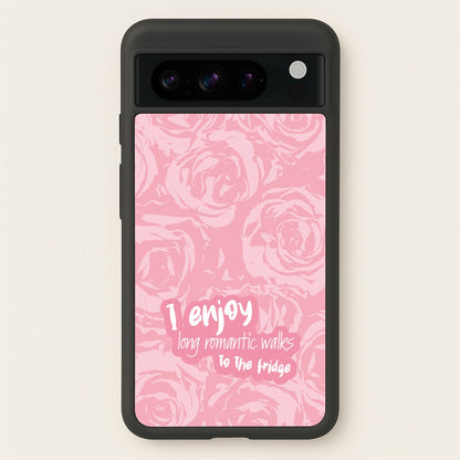 I Enjoy Long Romantic Walks - Funny Quotes  - Funny Quotes Phone Case for Google Pixel 8 Pro