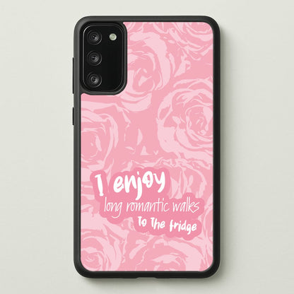 I Enjoy Long Romantic Walks - Funny Quotes  - Funny Quotes Phone Case for Galaxy A41