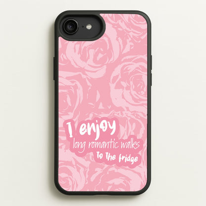 I Enjoy Long Romantic Walks - Funny Quotes  - Funny Quotes Phone Case for iPhone 6 Plus / 7 Plus / 8 Plus