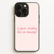 Funny QuotesPhone Cases