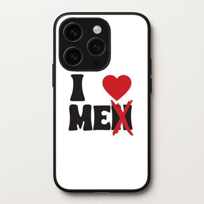 I Love Me - Funny Quotes  - Funny Quotes Phone Case for iPhone 14 Pro