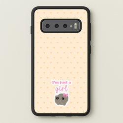I'm Just A Girl  - Quotes Phone Case for Galaxy S10
