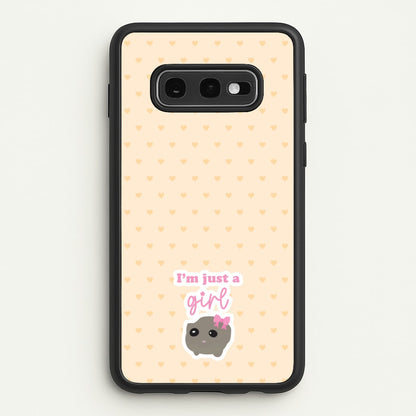 I'm Just A Girl  - Quotes Phone Case for Galaxy S10e