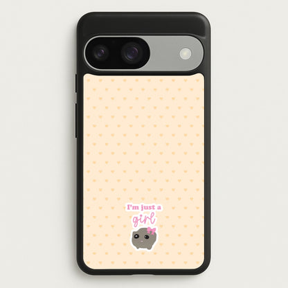 I'm Just A Girl  - Quotes Phone Case for Google Pixel 9 / 9 Pro