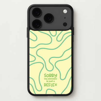 Sorry My Sarcasm Phone Case for iPhone 17 Pro