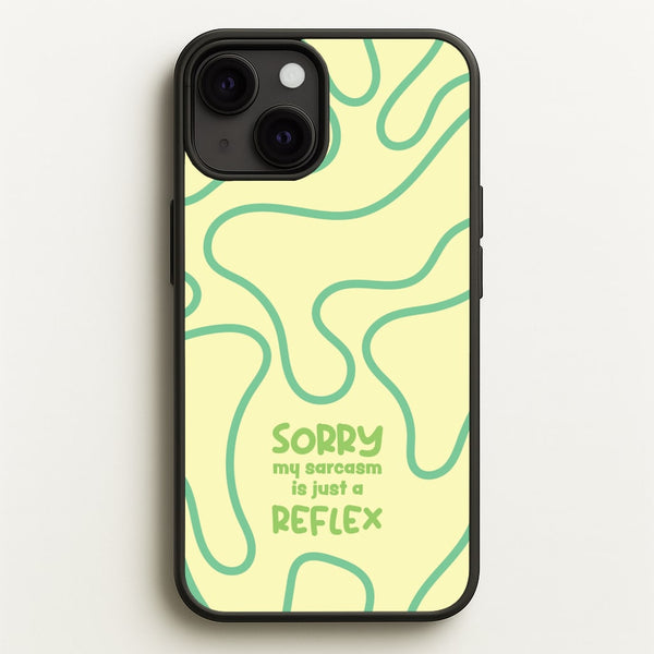Sorry My Sarcasm  - Quotes Phone Case for iPhone 13 Mini