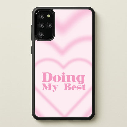 Doing My Best  - Quotes Phone Case for Galaxy S20 Plus