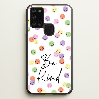 Be Kind  - Quotes Phone Case for Galaxy A21s