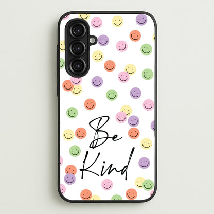 Be Kind  - Quotes Phone Case for Galaxy A16