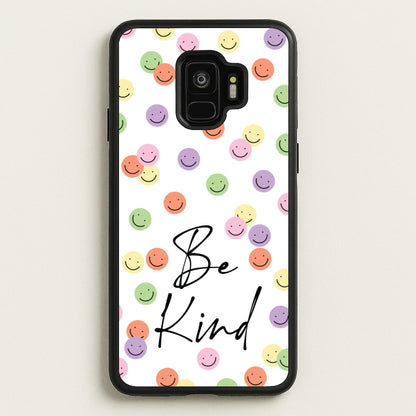Be Kind  - Quotes Phone Case for Galaxy S9