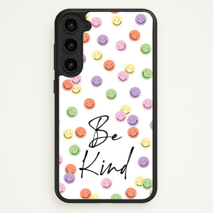 Be Kind  - Quotes Phone Case for Galaxy S23 Plus