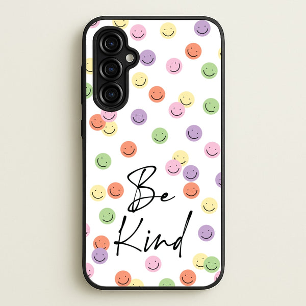 Be Kind  - Quotes Phone Case for Galaxy A54