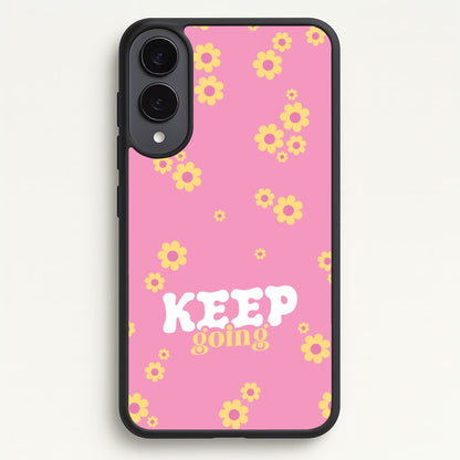 Keep Going  - Quotes Phone Case for Galaxy S25 Edge