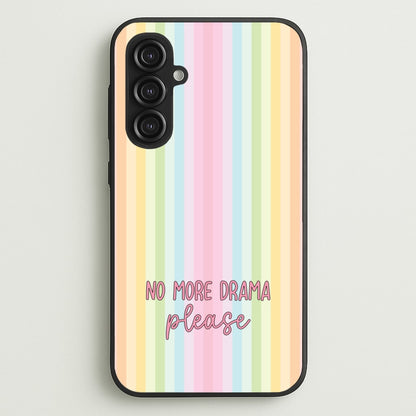 No More Drama Please  - Quotes Phone Case for Galaxy S23FE