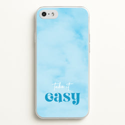 Take It Easy  - Quotes Phone Case for iPhone 5 / 5s / SE 2016