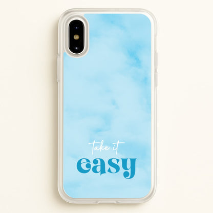 Take It Easy  - Quotes Phone Case for iPhone X / XS