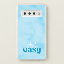 Take It Easy  - Quotes Phone Case for Galaxy S10 Plus