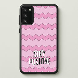 Stay Positive  - Quotes Phone Case for Galaxy A41