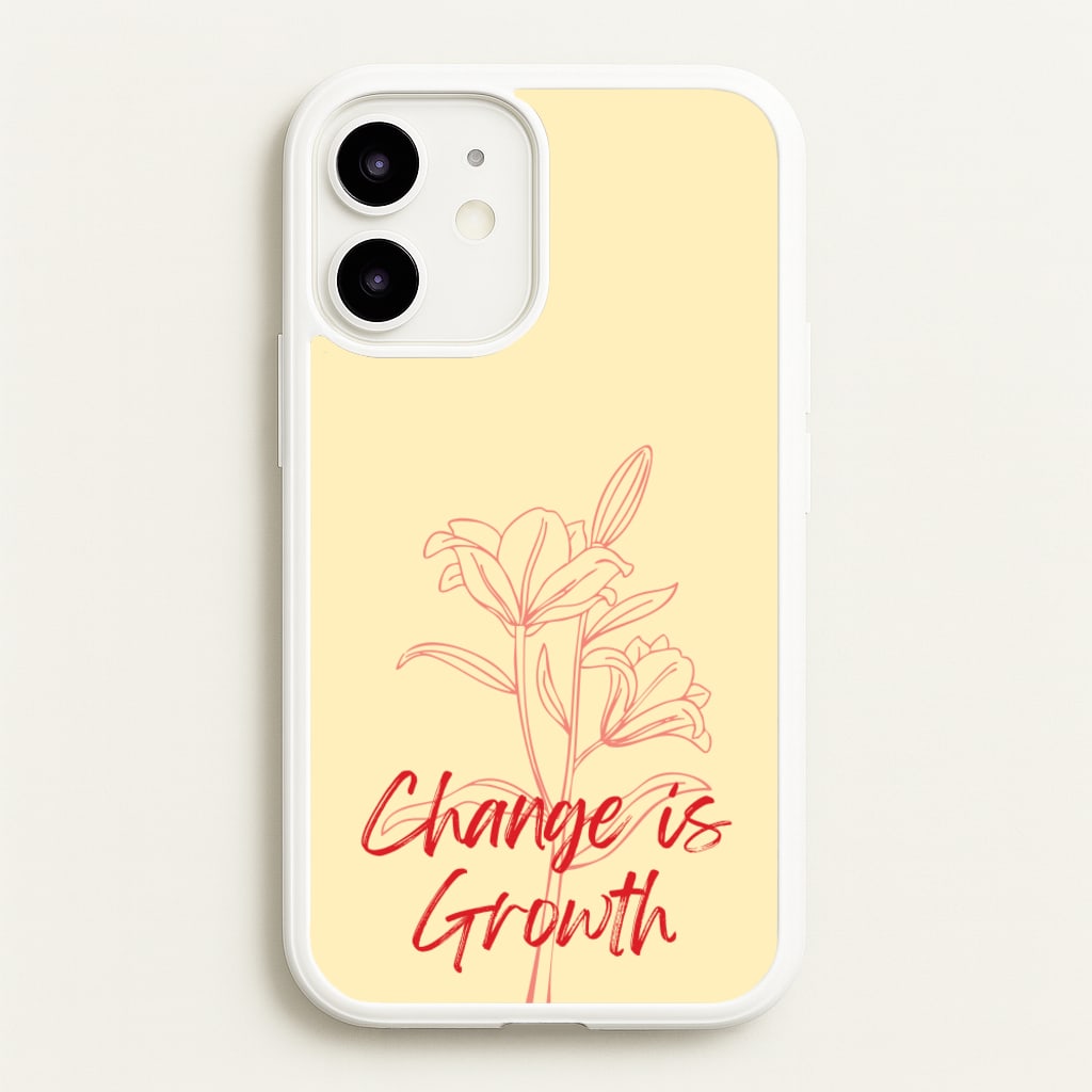 Change Is Growth Orchid  - Quotes Phone Case for iPhone 12 / 12 Pro