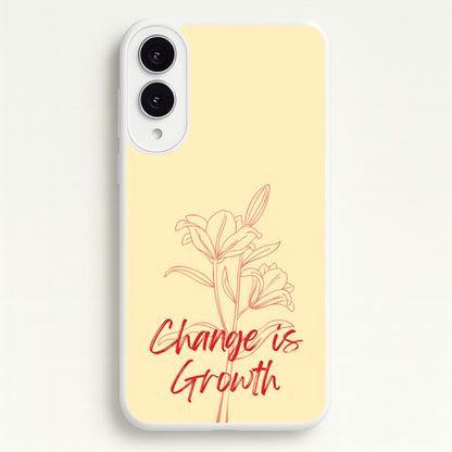 Change Is Growth Orchid  - Quotes Phone Case for Galaxy S25 Edge