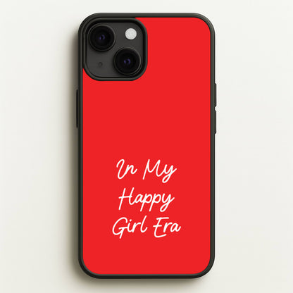 In My Happy Girl Era Red  - Quotes Phone Case for iPhone 13 Mini