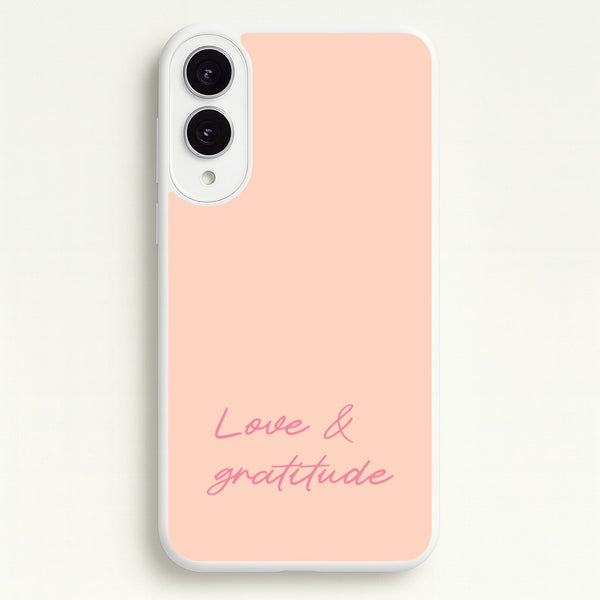 Love And Gratitude   - Quotes Phone Case for Galaxy S25 Edge
