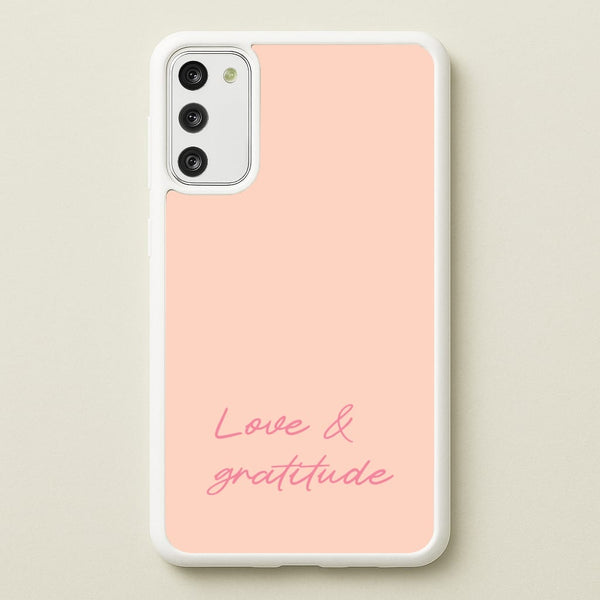 Love And Gratitude   - Quotes Phone Case for Galaxy S20FE