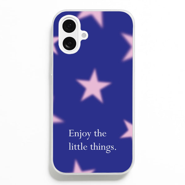 Enjoy The Little Things Dark Purple  - Quotes Phone Case for iPhone 16 Plus