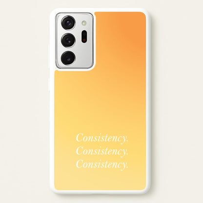 Consistency Yellow  - Quotes Phone Case for Galaxy Note 20 Ultra