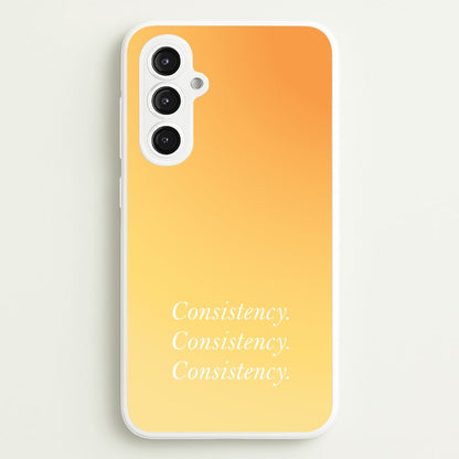 Consistency Yellow  - Quotes Phone Case for Galaxy S23FE