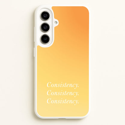 Consistency Yellow  - Quotes Phone Case for Galaxy A56