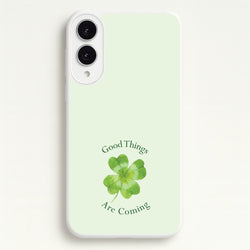 Good Things Are Coming Clover  - Quotes Phone Case for Galaxy S25 Edge