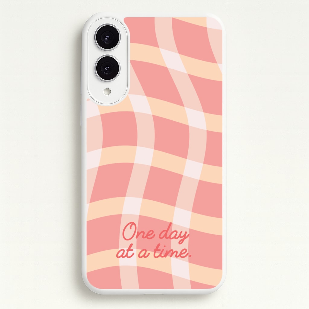 One Day At A Time  - Quotes Phone Case for Galaxy S25 Edge
