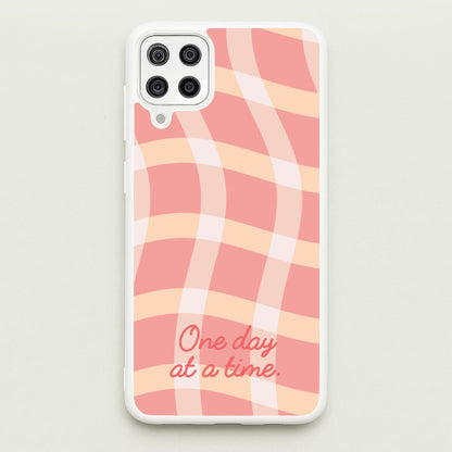One Day At A Time  - Quotes Phone Case for Galaxy A12