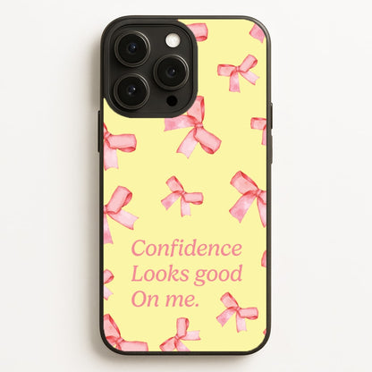 Coquette Confidence Looks Good On Me  - Quotes Phone Case for iPhone 16 Pro Max