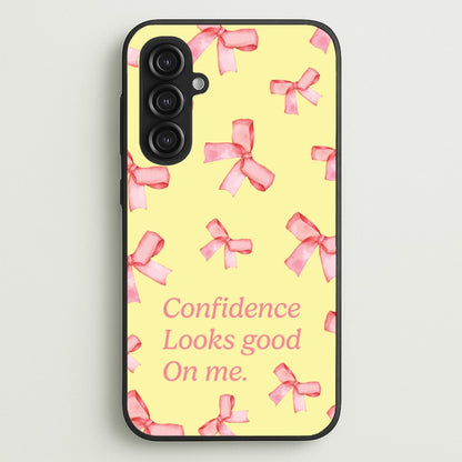 Coquette Confidence Looks Good On Me  - Quotes Phone Case for Galaxy S23FE