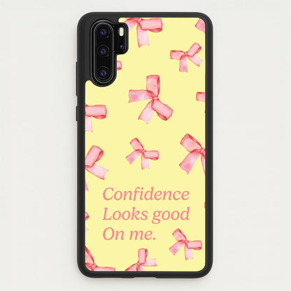 Coquette Confidence Looks Good On Me  - Quotes Phone Case for Huawei P30 Pro