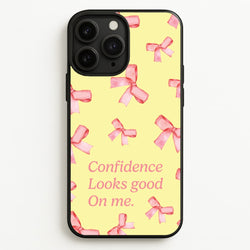 Coquette Confidence Looks Good On Me  - Quotes Phone Case for iPhone 11 Pro